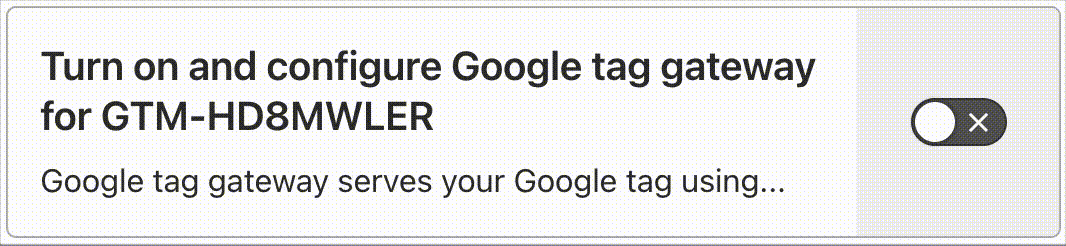 Cloudflare Google Tag Gateway toggle in Cloudflare's dashboard